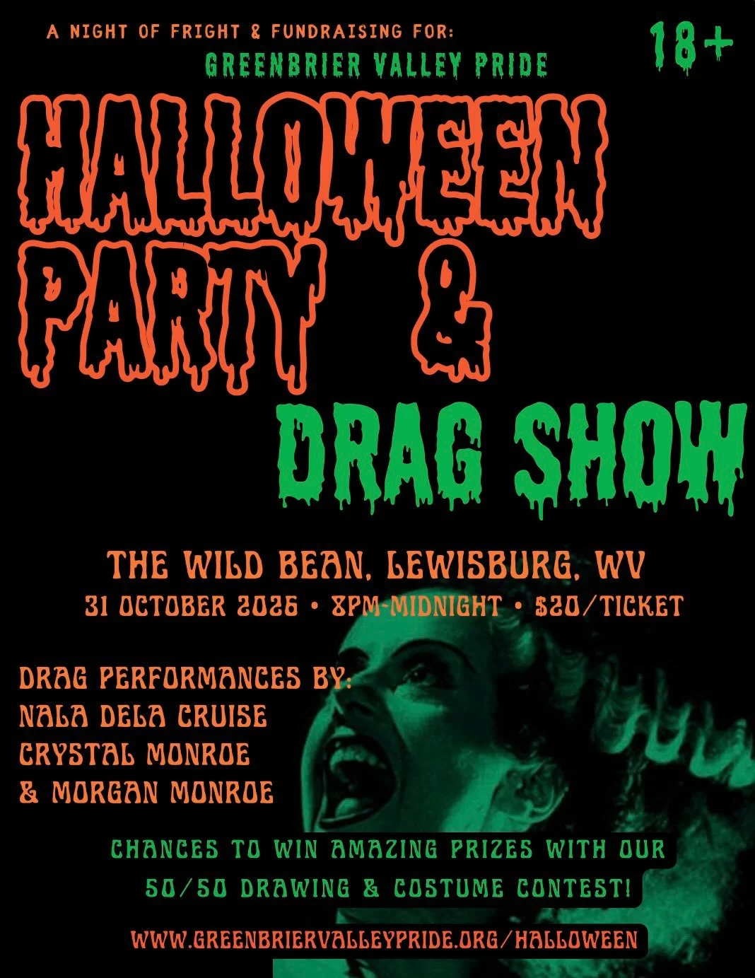 Greenbrier Valley Pride is hosting a Halloween Party &amp; Drag Show at the Wild Bean in Lewisburg, WV on Saturday, October 31, 2026! 👻🎃✨

We hope to see you there! Party runs from 8pm-Midnight. Dress to impress to enter our costume contest, and ha