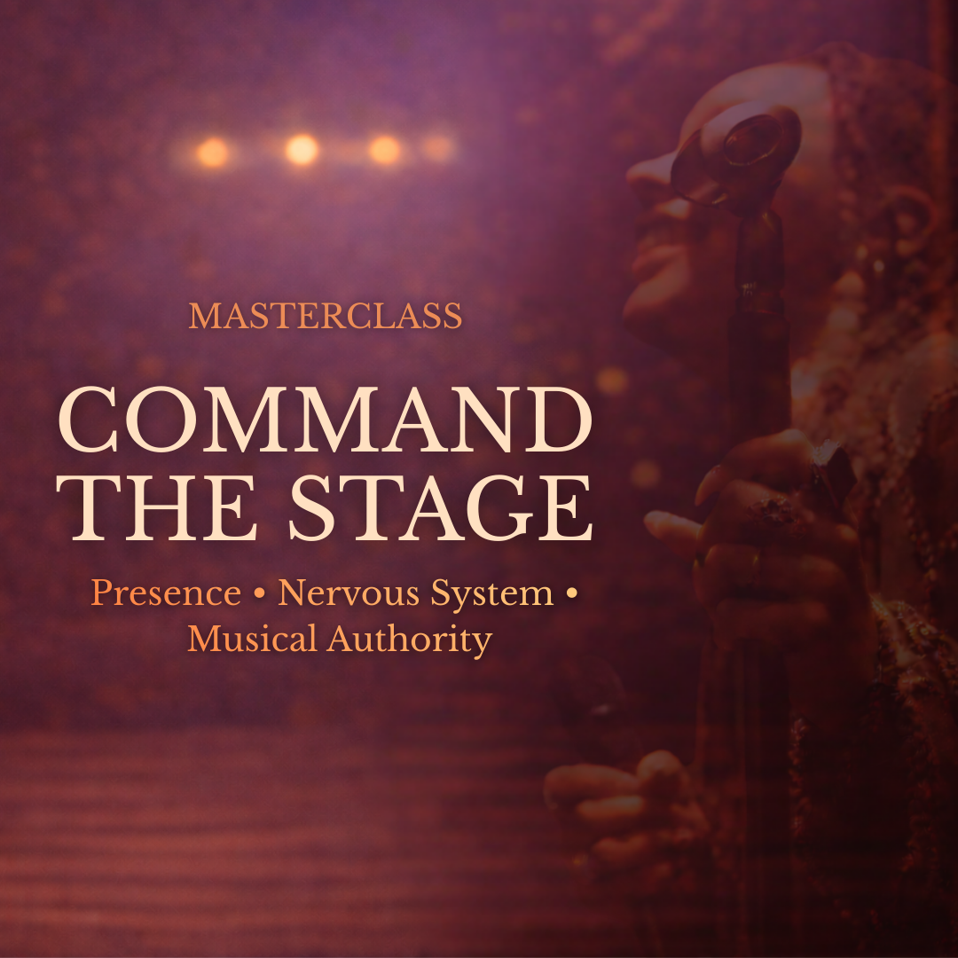 11 April (EN) COMMAND THE STAGE – Presence, Nervous System & Musical Authority