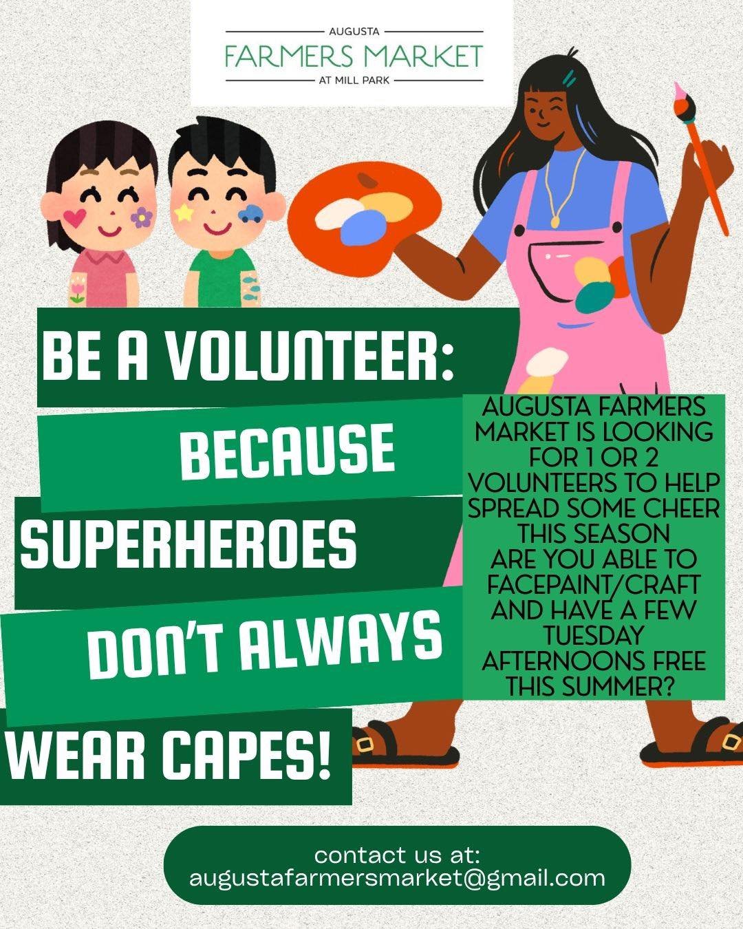 Hey Augusta!
Help us Spread the word! We are looking for a few volunteers this season to help make our market extra special for our community! Are you free on a few Tuesdays afternoons this upcoming 2026 market season (first market May 5th) and have 
