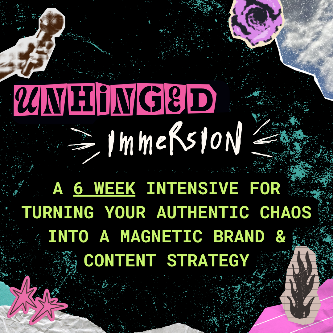 THE UNHINGED CREATOR- 6 Week Intensive
