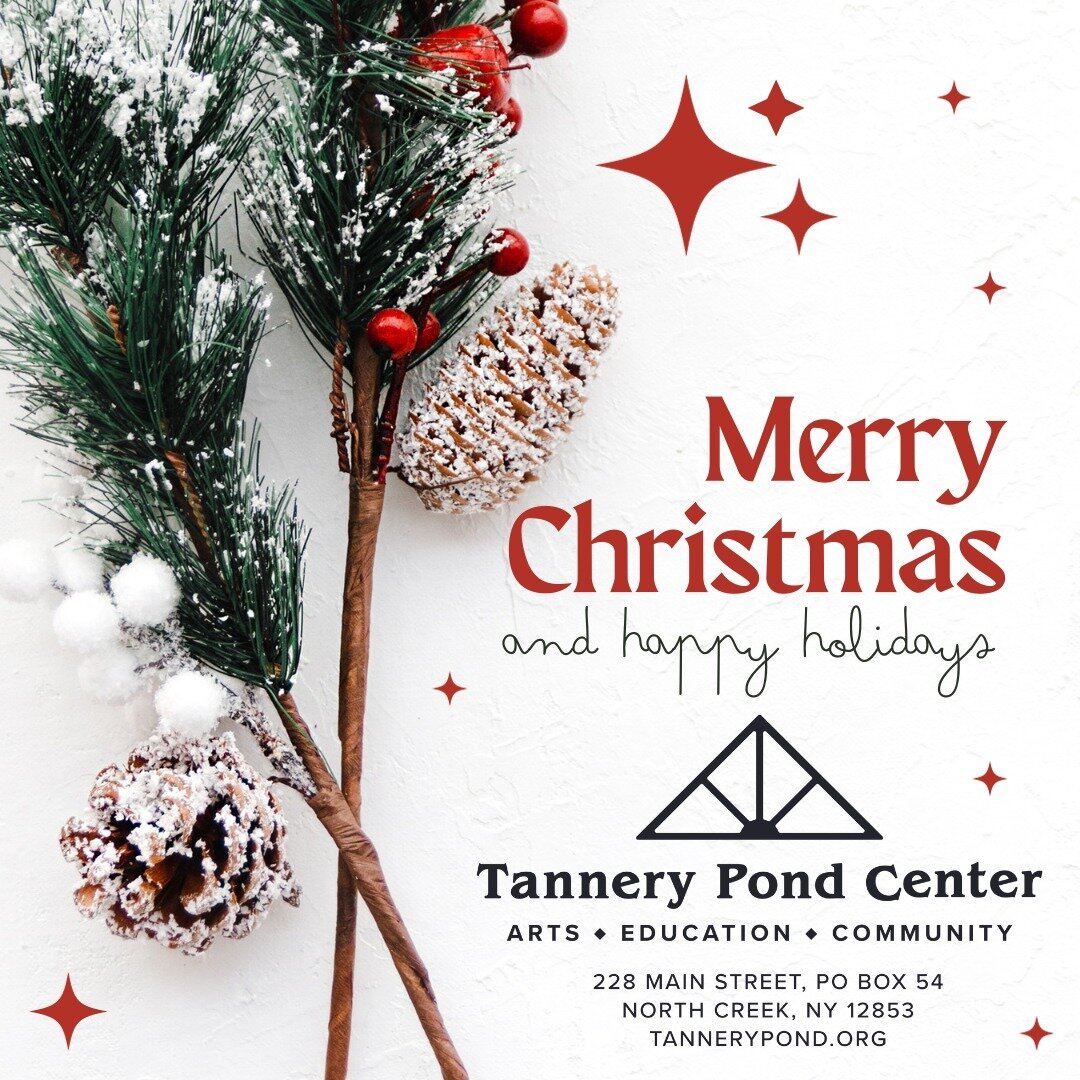 Tannery Pond Wishes You a Merry Christmas!