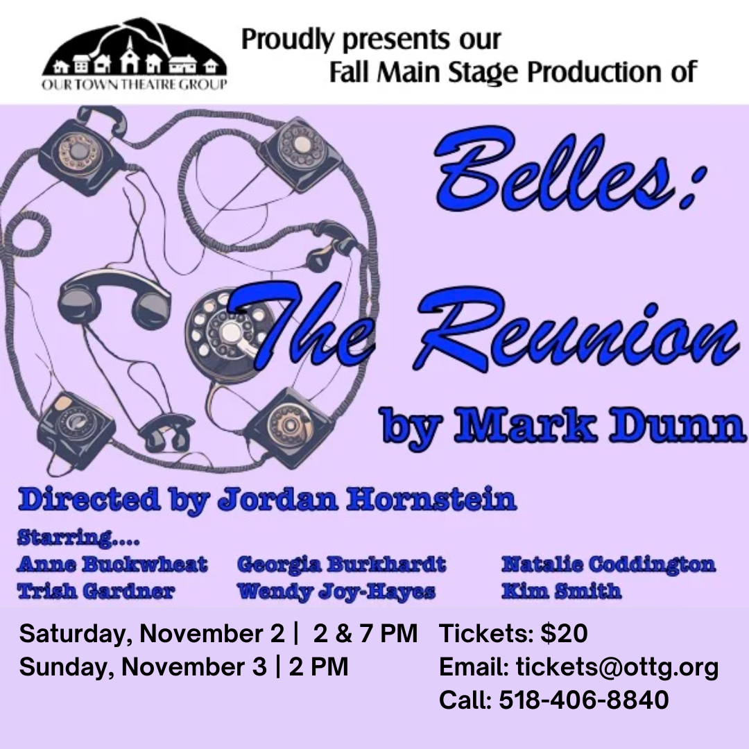 THEATER | Belles, The Reunion | Presented by Our Town Theatre Group