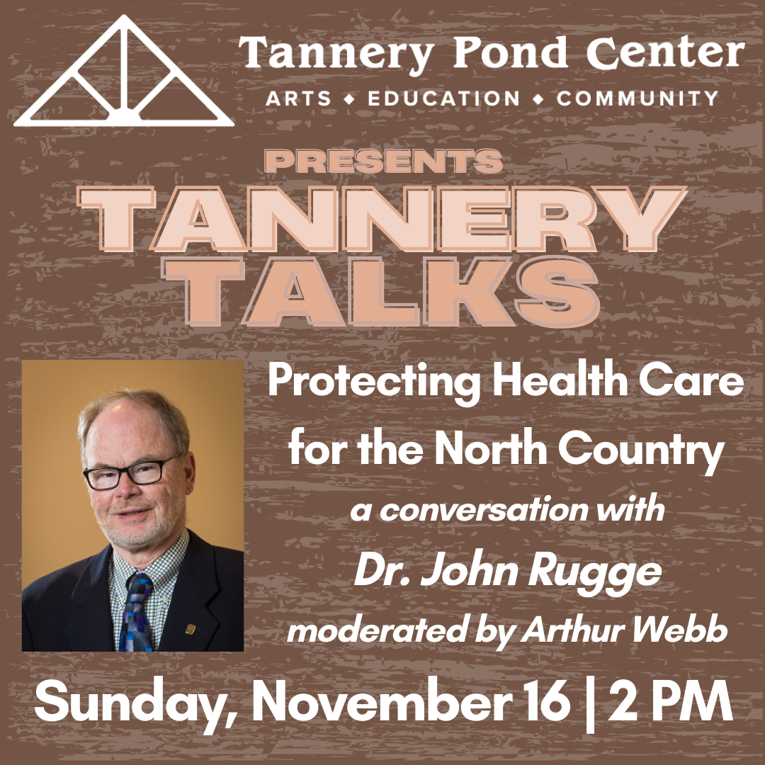 EVENT | Tannery Talk | Protecting Health Care | Presented by TPC