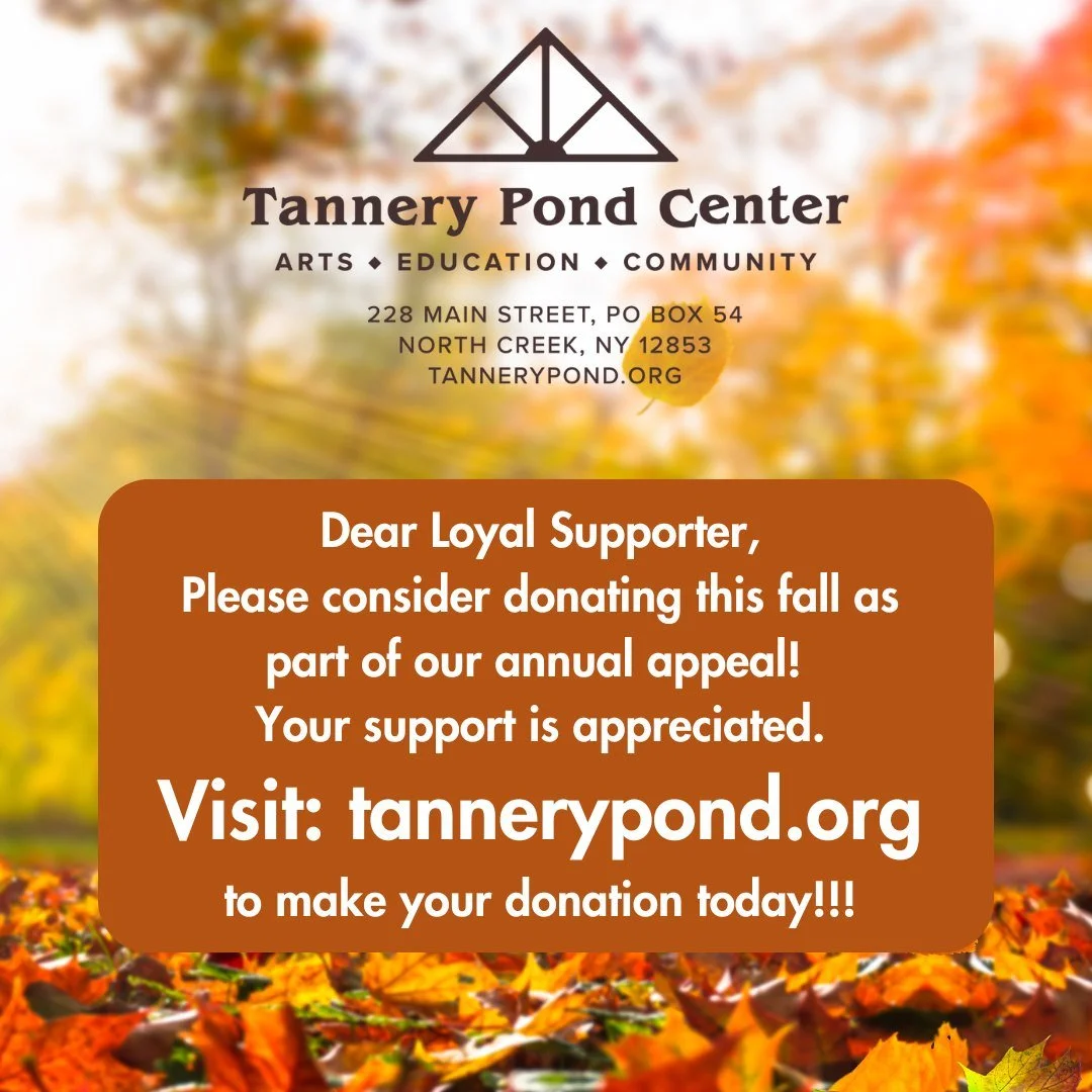 Tannery Pond Center's Annual Appeal