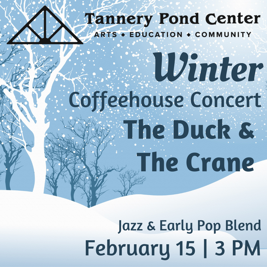 CONCERT | Winter Coffeehouse Concert - The Duck &amp; The Crane | Presented by TPC