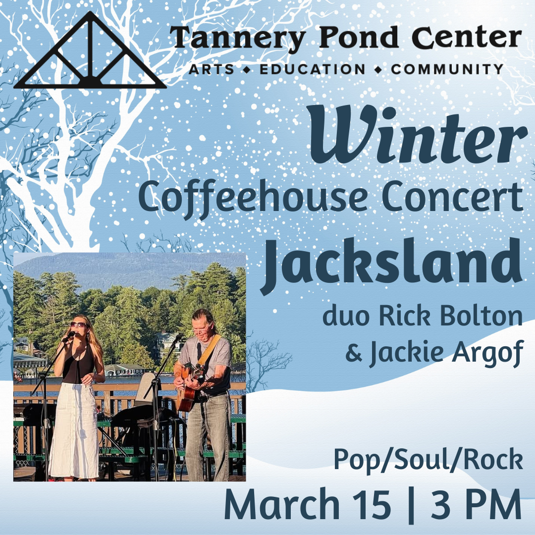 CONCERT | Winter Coffeehouse Concert - Jacksland | Presented by TPC