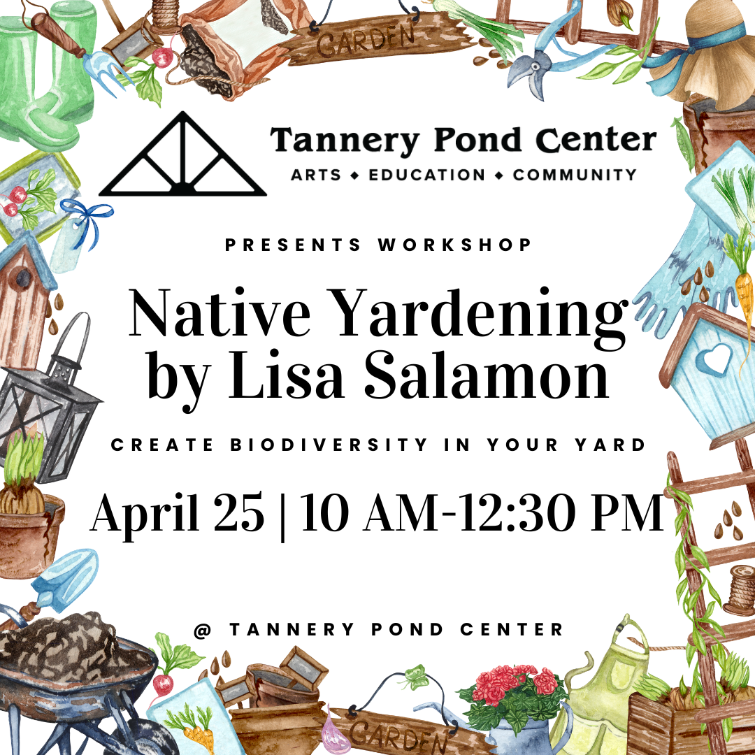 EVENT | Workshop | Native Yardening with Lisa Salamon | Presented by TPC