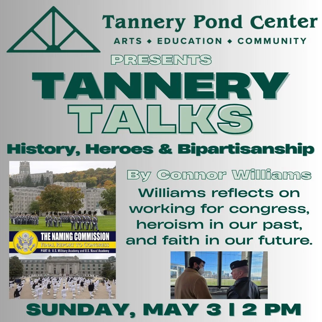 Tannery Talk with Connor Williams - May 3