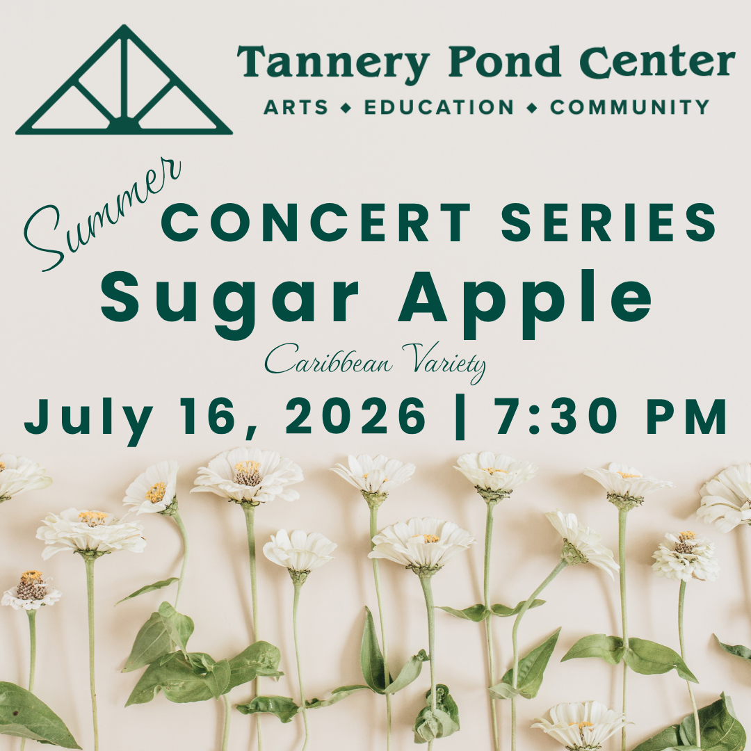 CONCERT | Summer Concert Series - Sugar Apple | Presented by TPC