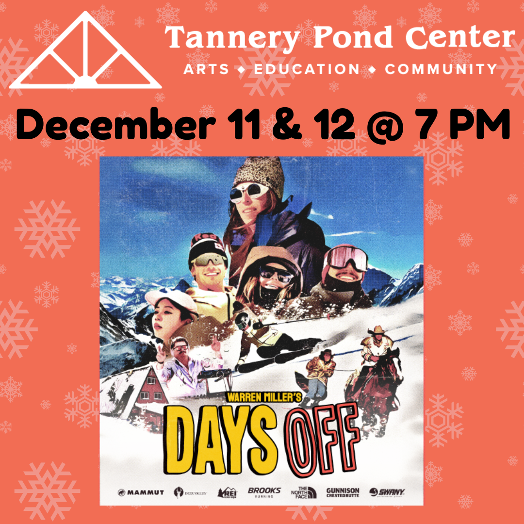 MOVIE | Warren Miller’s Days Off | Presented by TPC