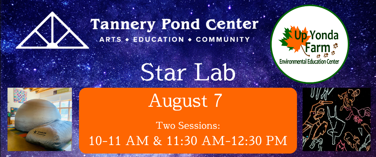 EVENT | Star Lab | Presented by TPC — Tannery Pond Center