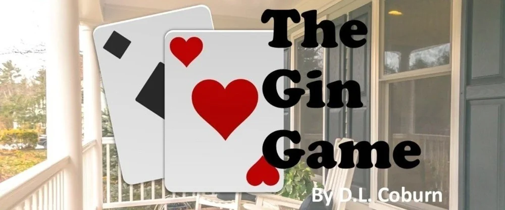THEATER | The Gin Game | Presented by ALCA — Tannery Pond Center
