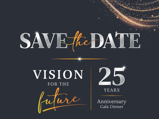 Vision for the Future - 25 year Anniversary Gala Dinn