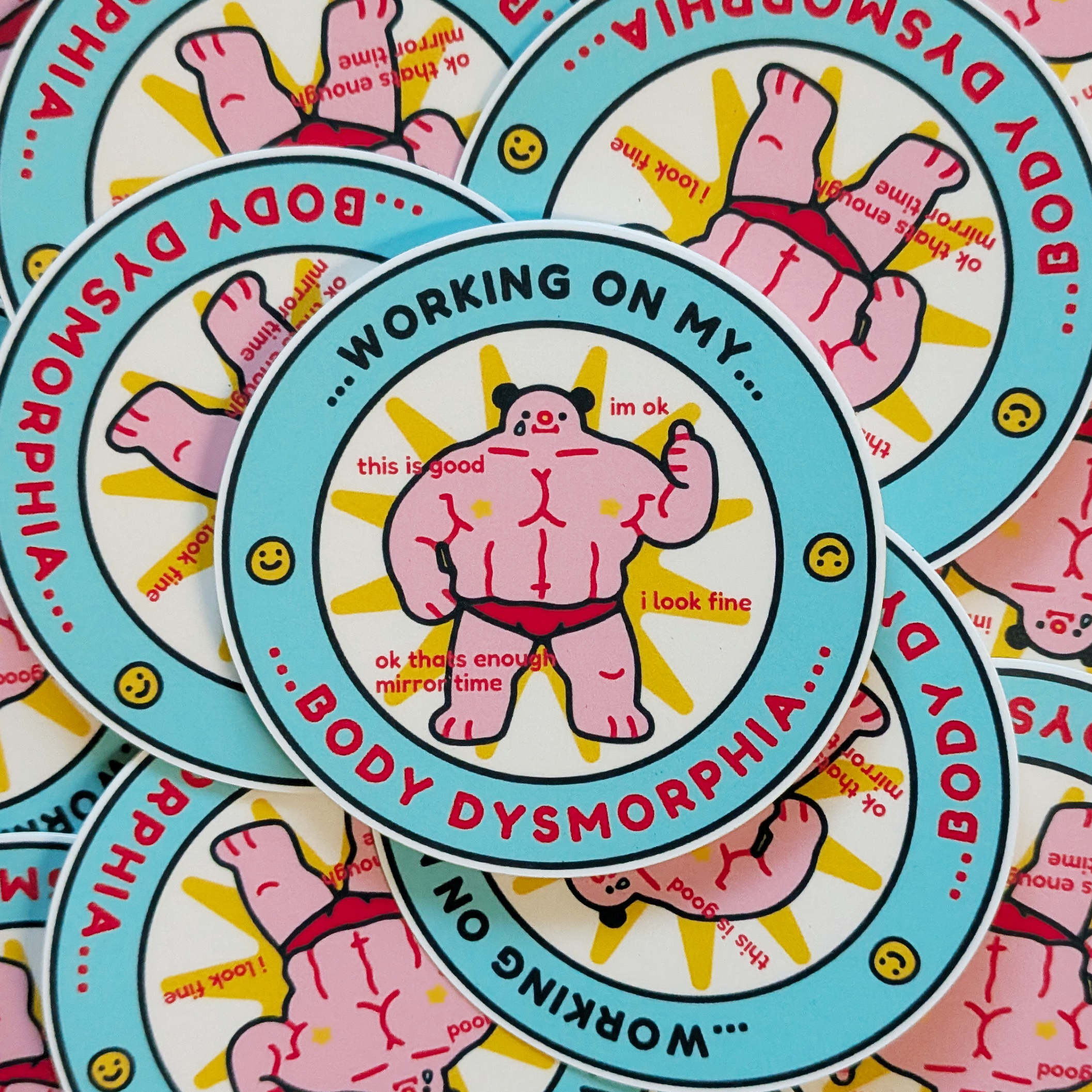 Working on my Body Dysmorphia Sticker