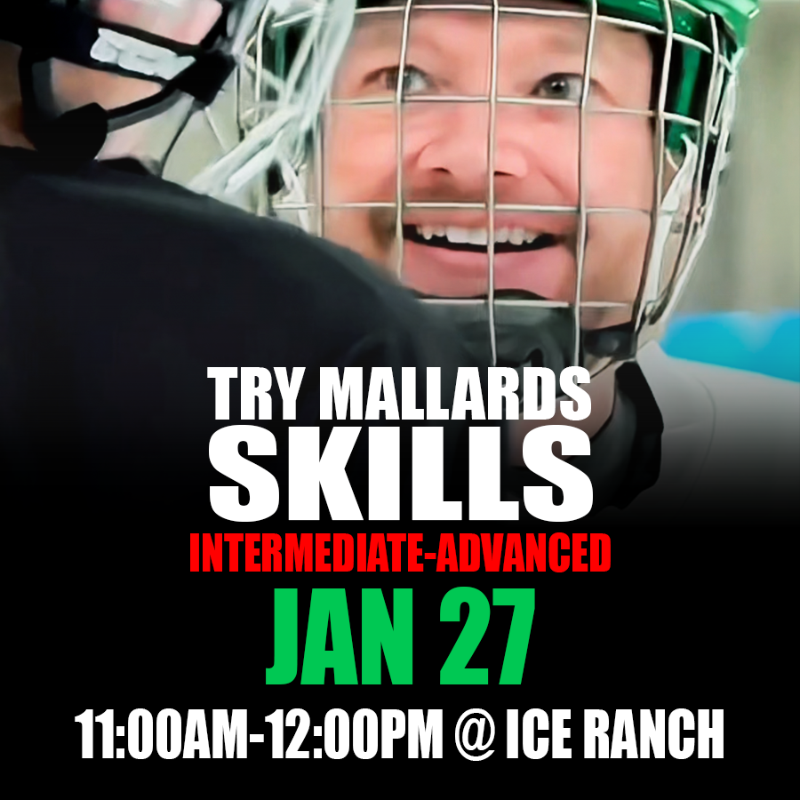 Try Mallards Skills (Intermediate-Advanced)