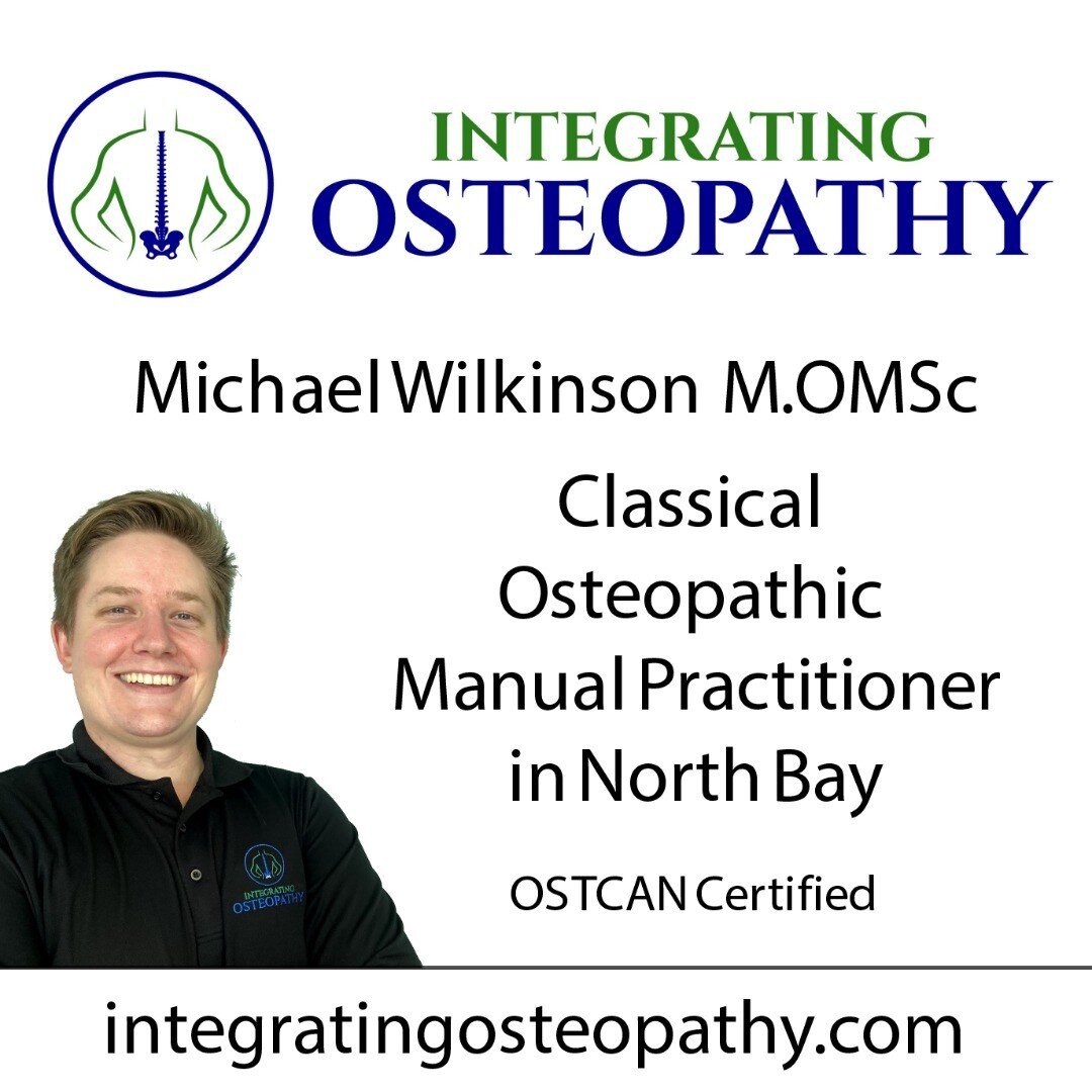 Michael Wilkinson M.OMSc, B.Sc (Osteopathic Manual Practitioner) is now practicing at Integrating Osteopathy, a full OSTCAN Certified Classical Osteopathic Manual Therapy Clinic, in his hometown of North Bay, ON.  Classical Osteopathy is a principles