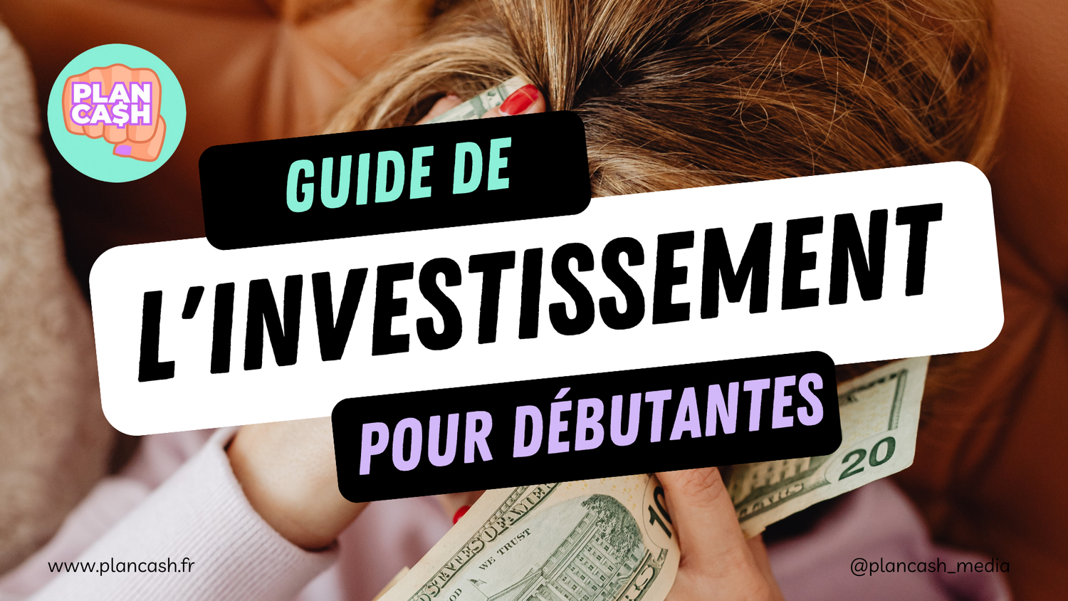 Guide de l’investissement pour débutantes