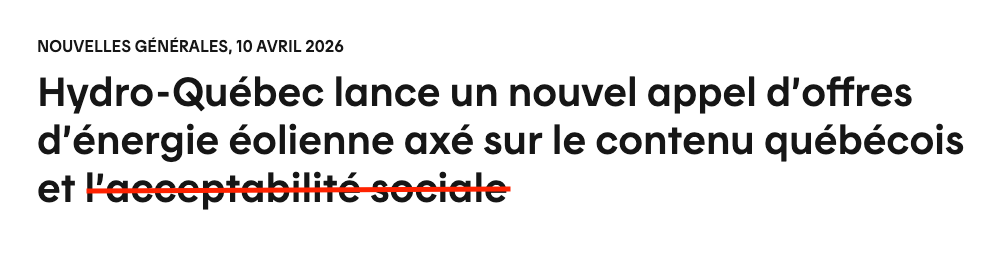 Non, l’appel d’offres éolien d’Hydro-Québec n’est pas axé sur l’acceptabilité sociale!