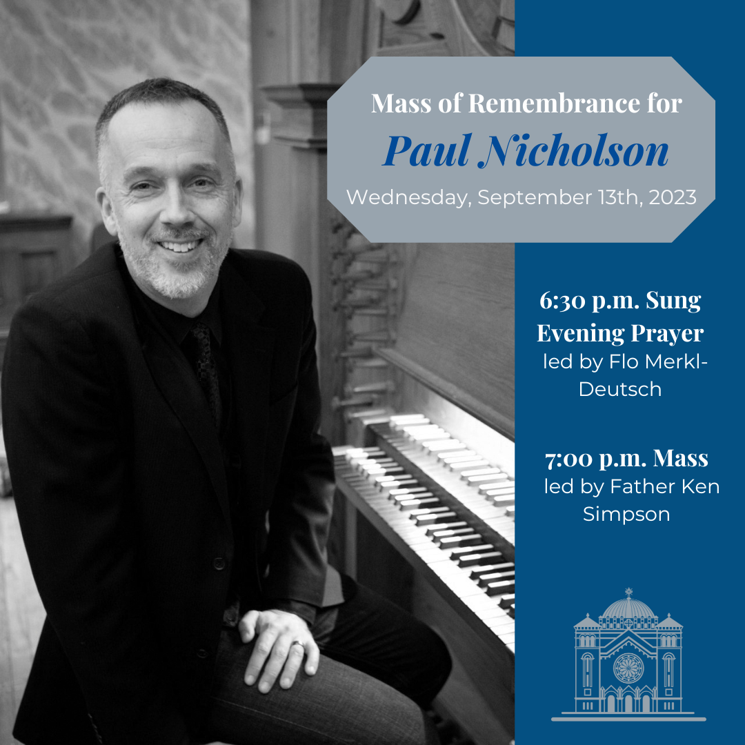 Mass of Remembrance for Paul Nicholson — Saint Clement Parish