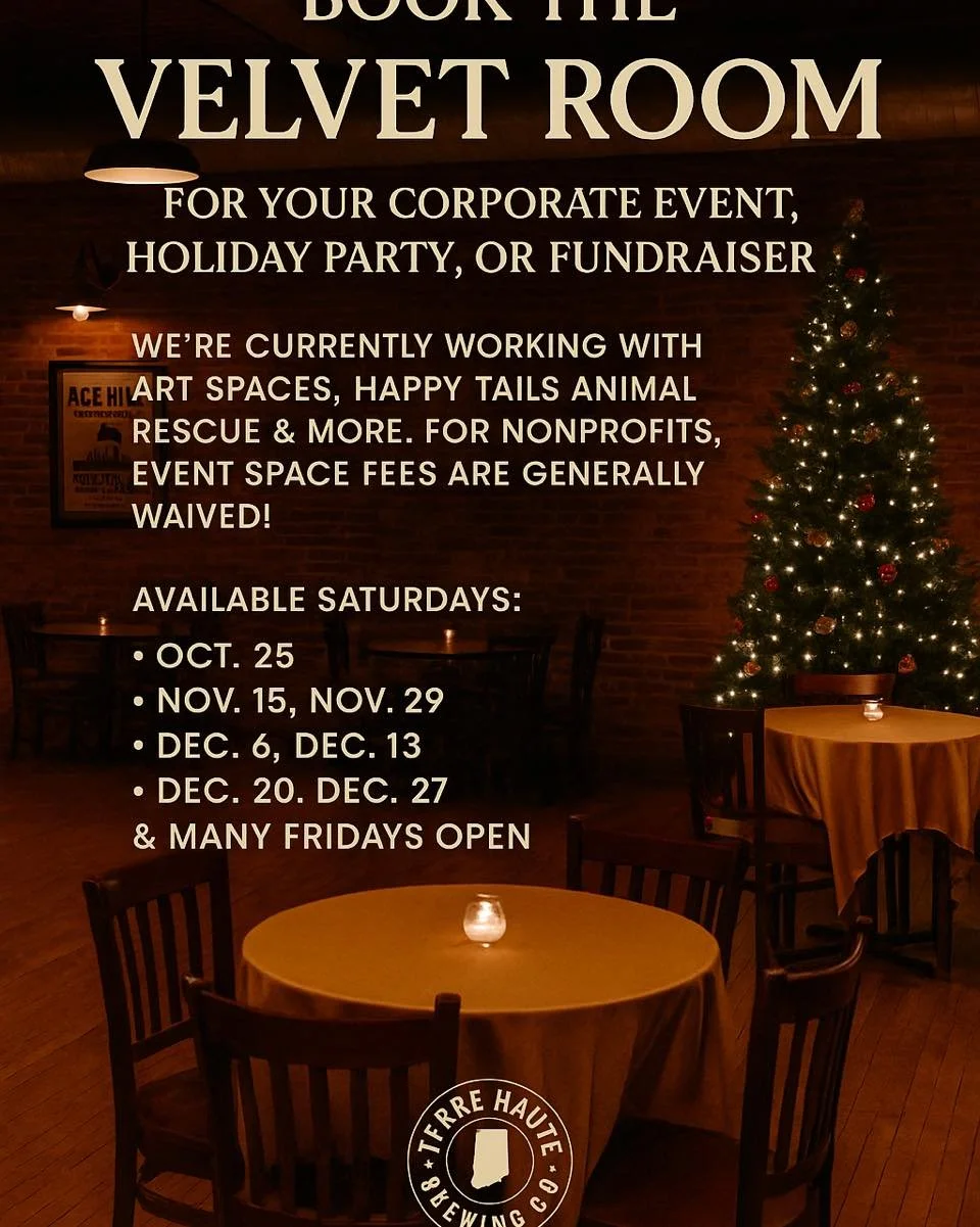 🎉 Host Your Holiday Event at The Velvet Room! 🎉
Looking for a unique, cozy space to host your corporate holiday party, nonprofit fundraiser, or end-of-year celebration? ✨

📍The Velvet Room at Terre Haute Brewing Company is now accepting bookings f