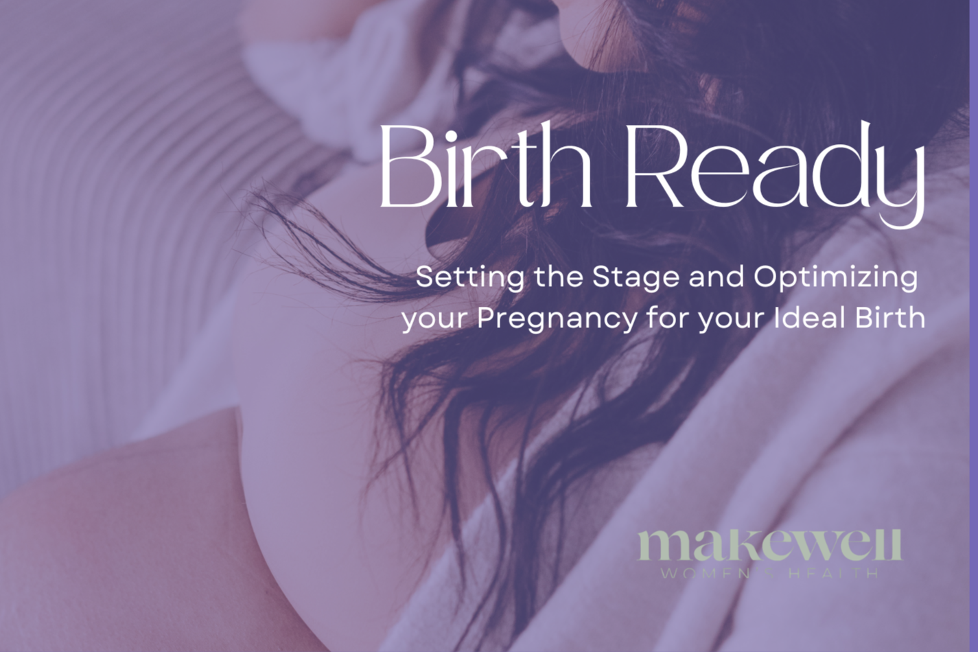 Birth Ready Masterclass (Virtual)