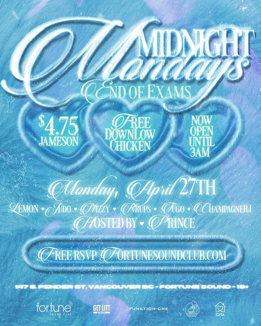 Midnight Mondays End Of Exams BANGER April 27
Presented by @casayvr @getlitfam @ubccvc

Exams done. We outsideeeee 📚

Free @dlchicken, $4.75 Jameson all night 🍗

Featuring @_djlemon @judomartin__ @vancouversveryown @krupsmusic @tugldr_i @champagner