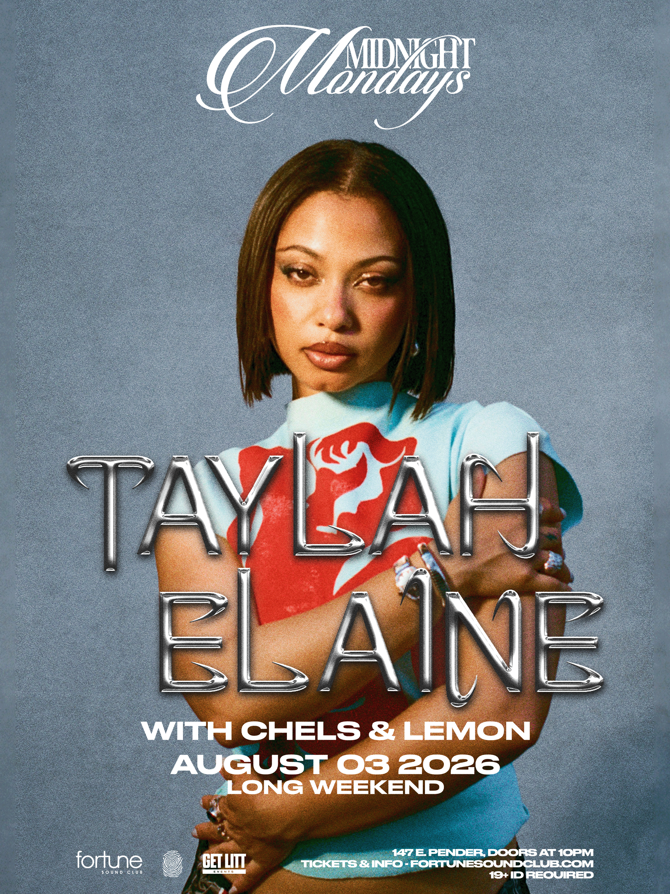 MIDNIGHT MONDAYS pres. TAYLAH ELAINE