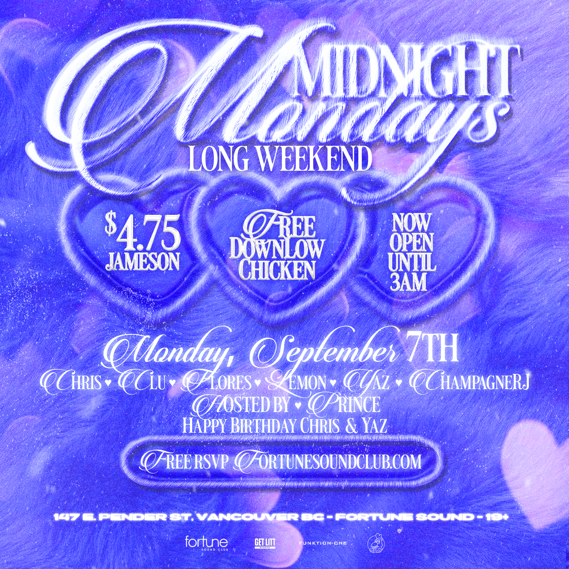 MIDNIGHT MONDAYS LONG WEEKEND