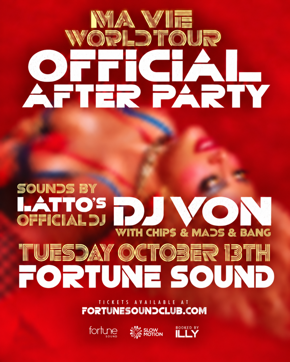 Ma Vie OFFICAL TOUR AFTER PARTY W/ DJ VON (LATTO DJ)