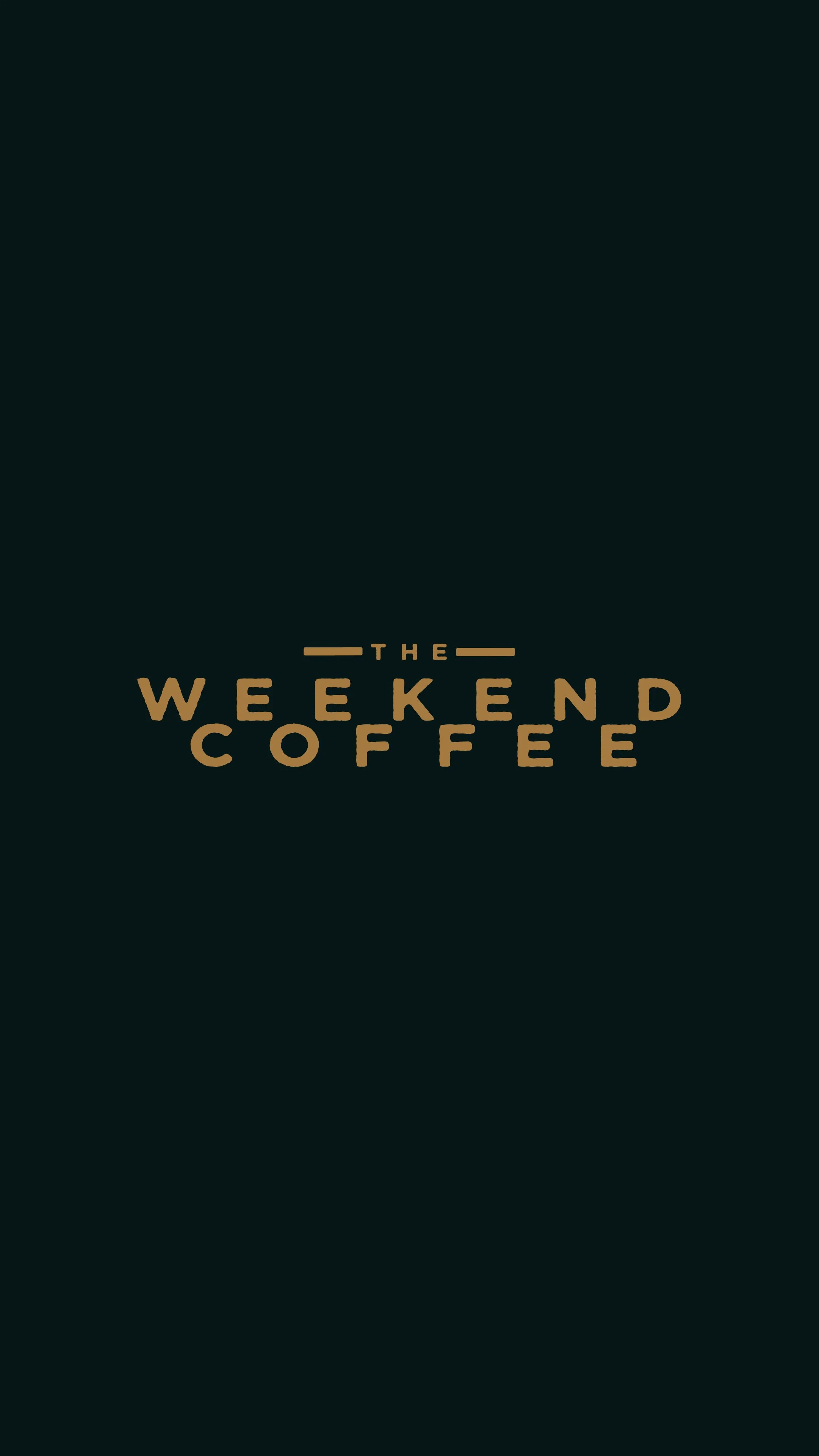 Dark green background with the text 'The Weekend Coffee' in brown, centered in the image.