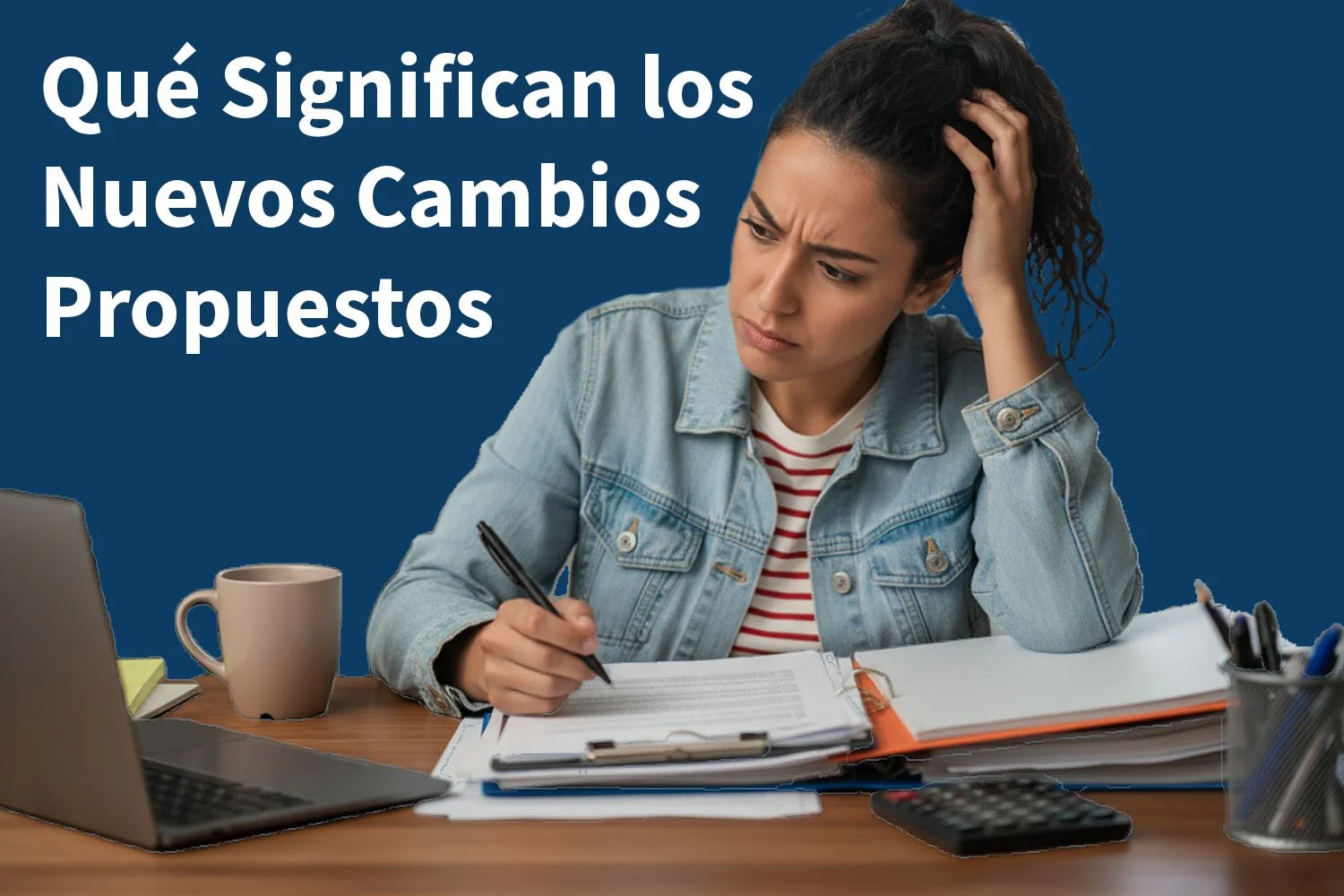 Actualización de Política Migratoria 2025: Qué Significan los Nuevos Cambios Propuestos