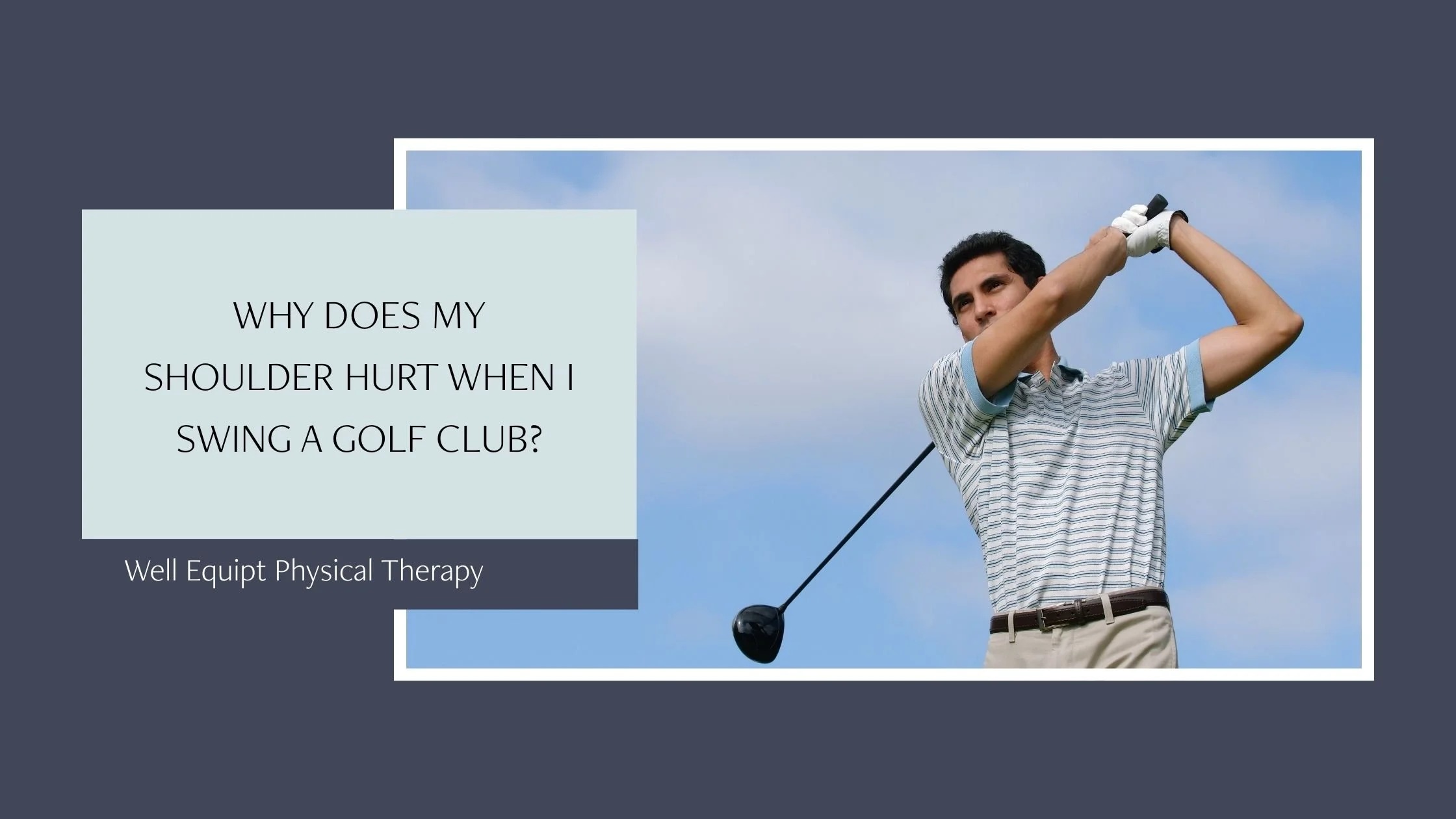 Why does my shoulder hurt when I swing a golf club?