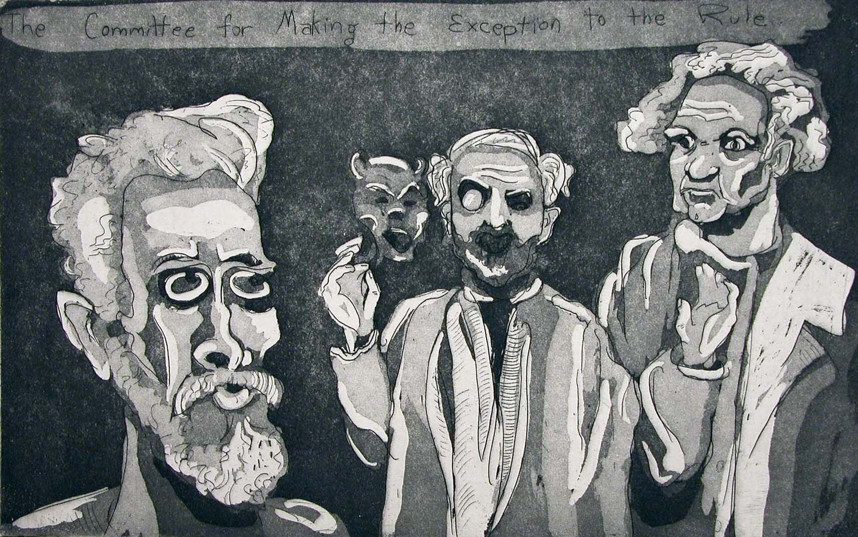 The Committee for Making the Exception to the Rule, etching & aquatint, 8" x 5", edition of 25