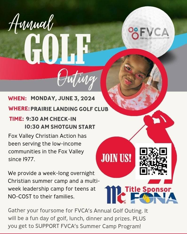 Our Annual Golf Outing is FOUR WEEKS AWAY! Enjoy an incredible day of golf, lunch, dinner and prizes, all while supporting FVCA&rsquo;s FREE summer camp program for the low-income youth of the Fox River Valley. For more information scan the code belo