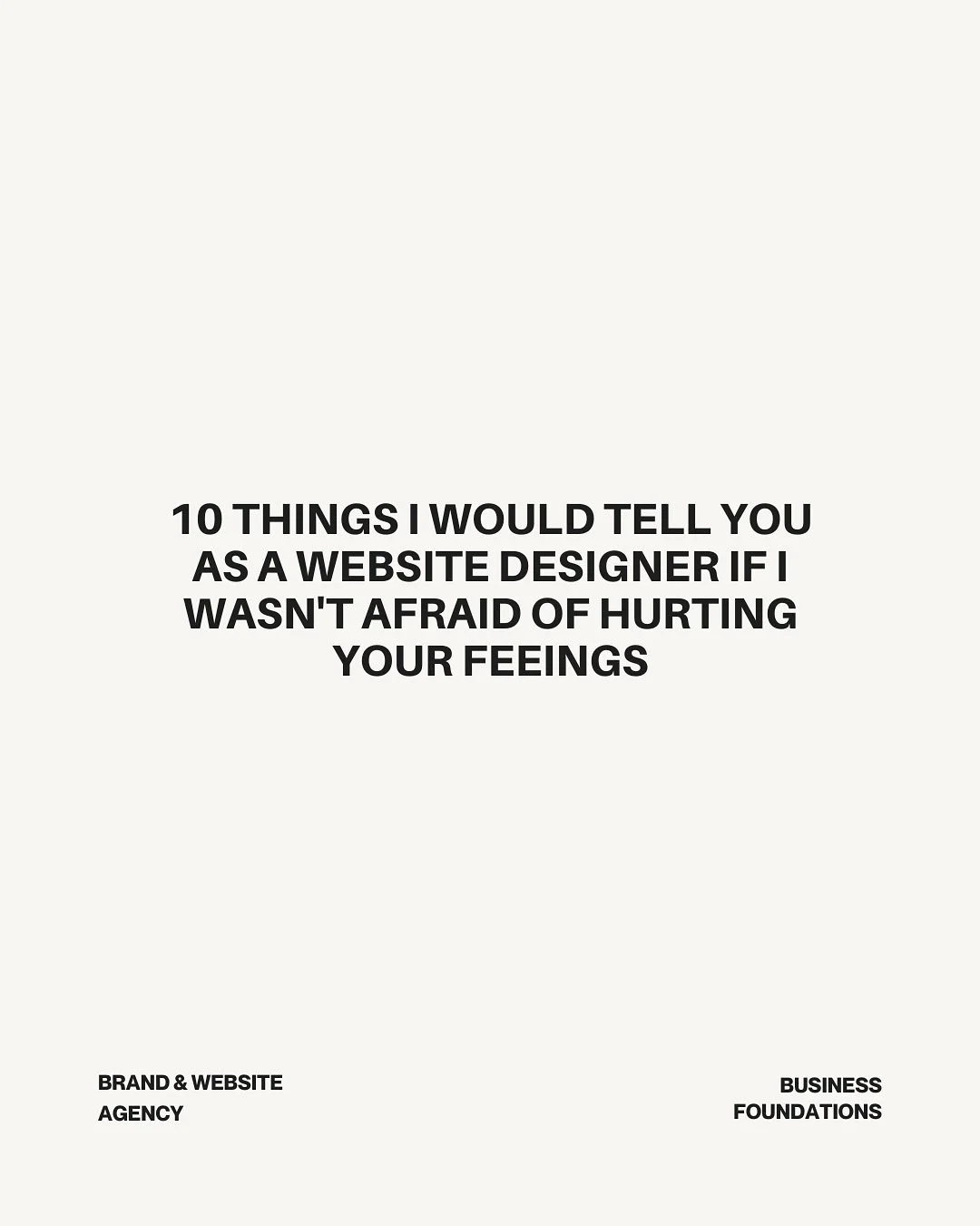 LBH - I&rsquo;m not afraid of hurting your feelings. I&rsquo;m way more afraid of how the culmination of these things is hurting your business.
&nbsp;
If you want our honest feedback on your current branding and website, DM us &ldquo;AUDIT&rdquo; and