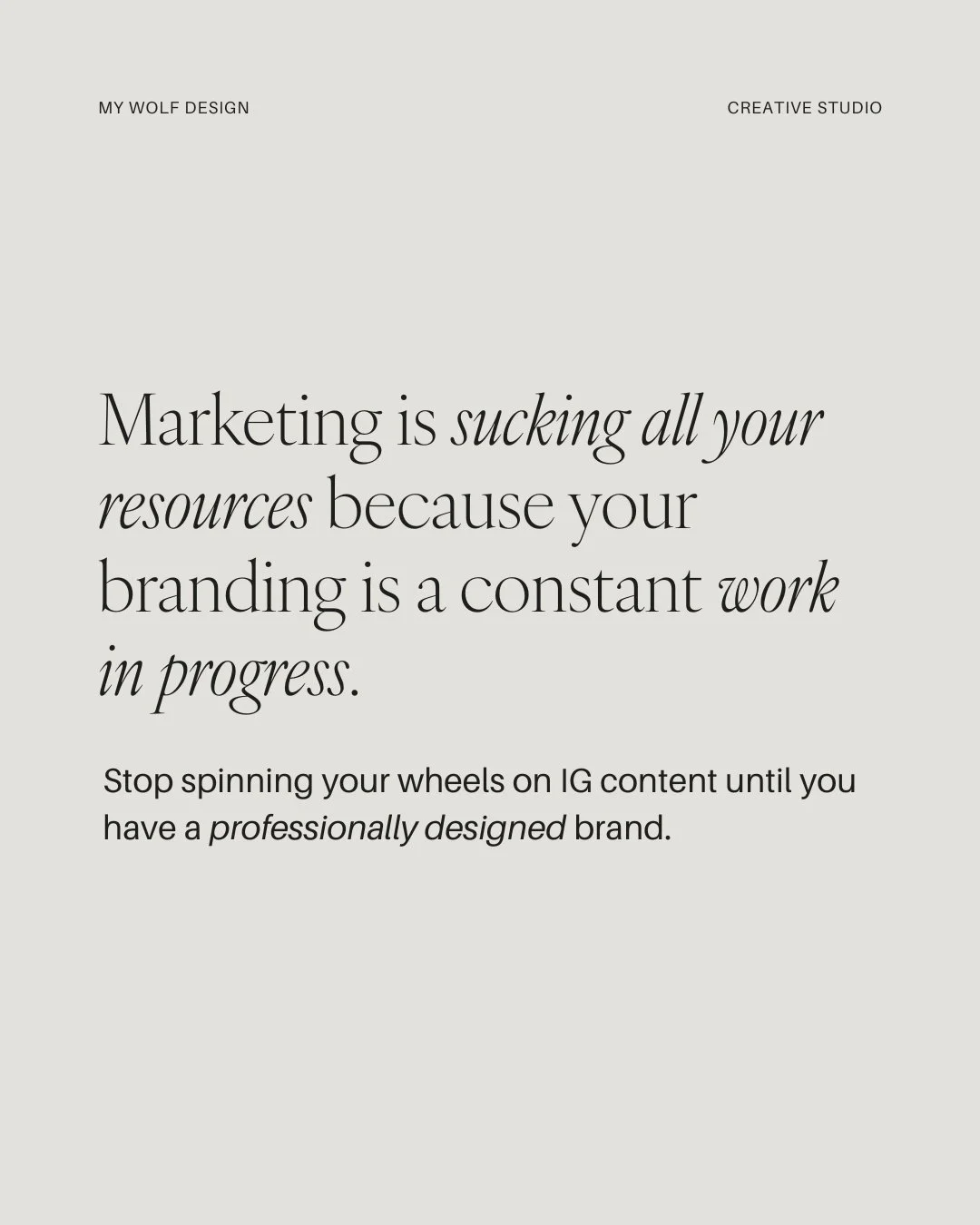There's no other way to say this: your IG sucks because you don't have a brand.

Your IG platform:
↠Isn't cohesive. That's &quot;brand&quot;.
↠Lacks good photos. That's &quot;brand&quot;.
↠Doesn't give you leads. That's &quot;brand&quot;.
↠Gets put o