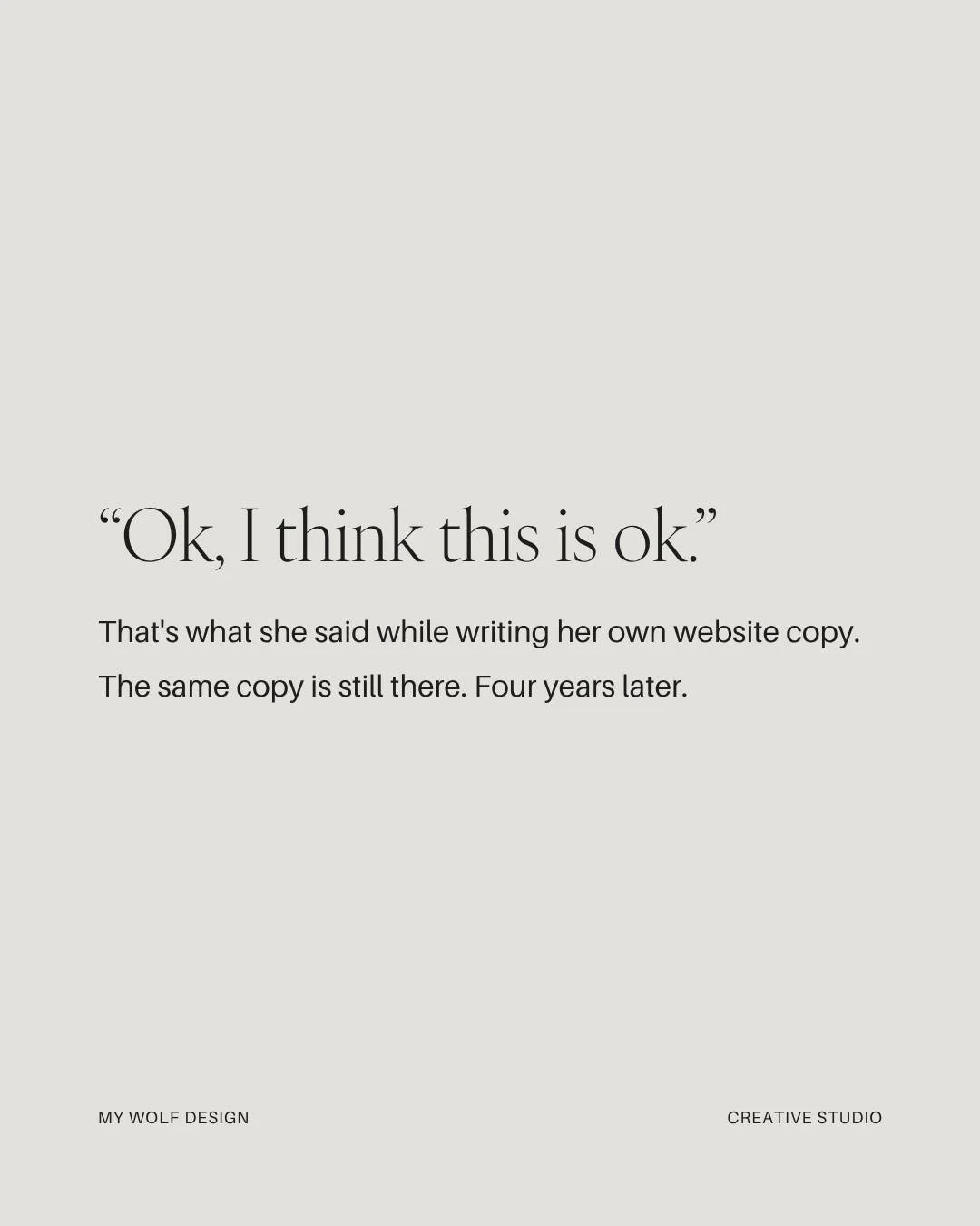 Week two of your website build, a document lands in your inbox. Fill in your About page. Provide your services. 

No direction. No examples. Just a blank box with your name on it. And this is what goes on your website.

So you write it at night, afte
