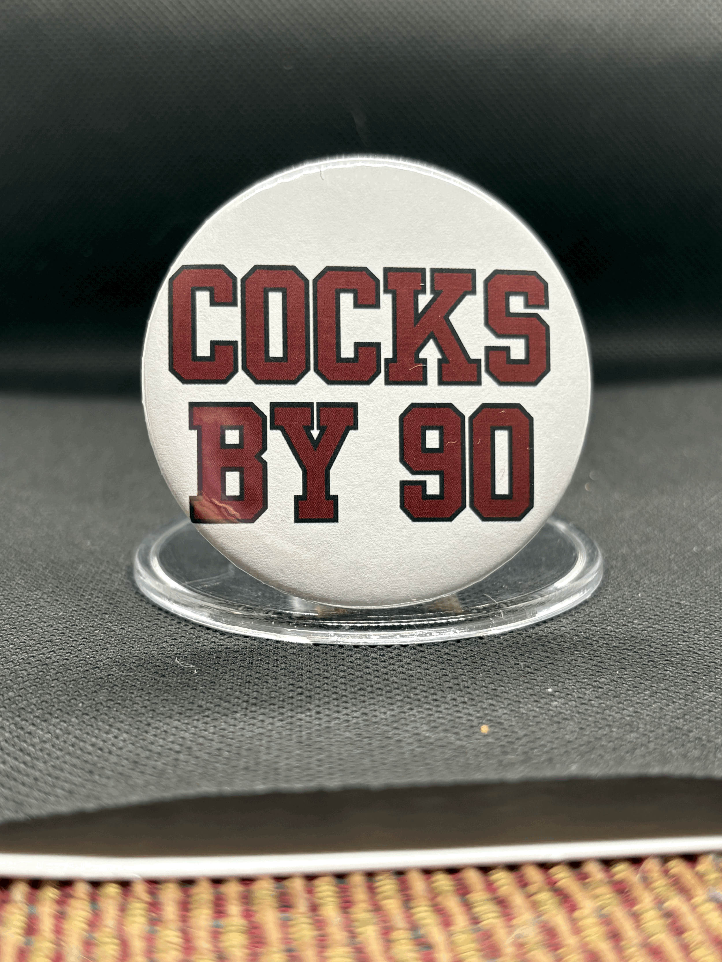 COCKS BY 90 BUTTON