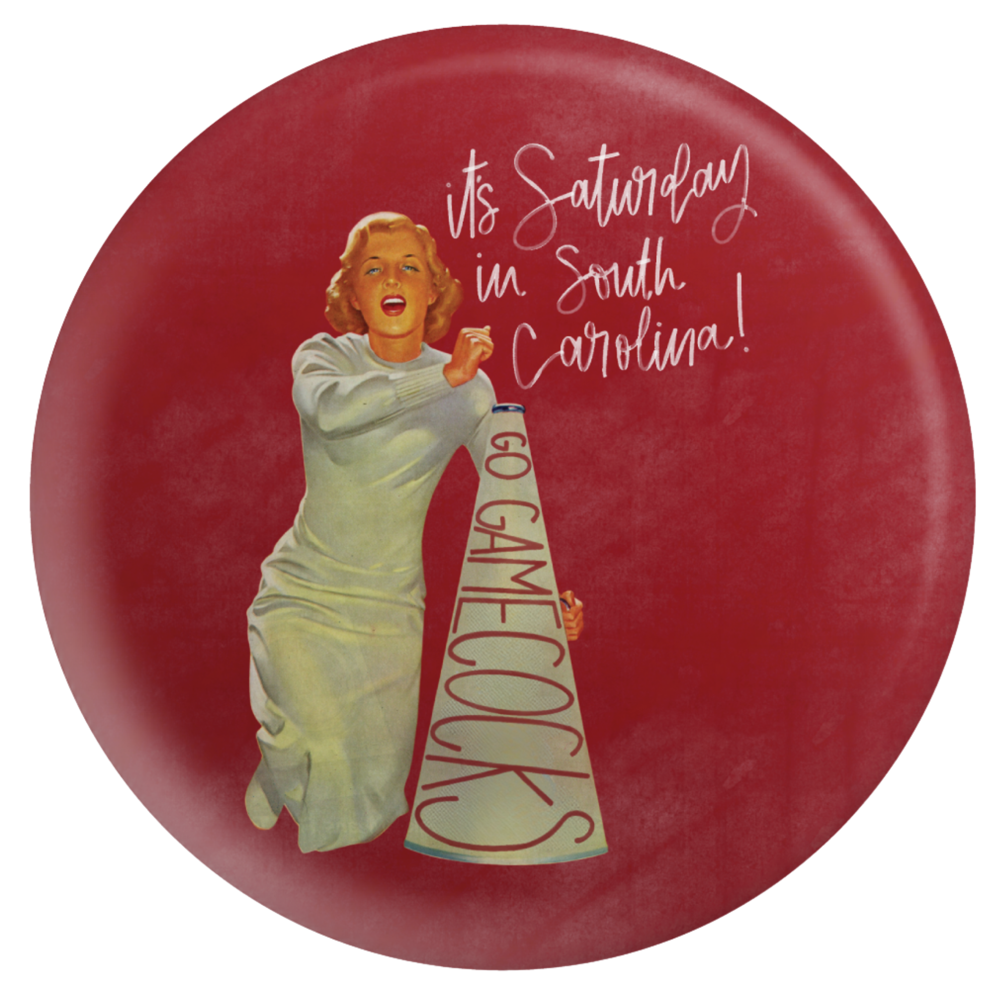 ITS SATURDAY IN SOUTH CAROLINA BUTTON