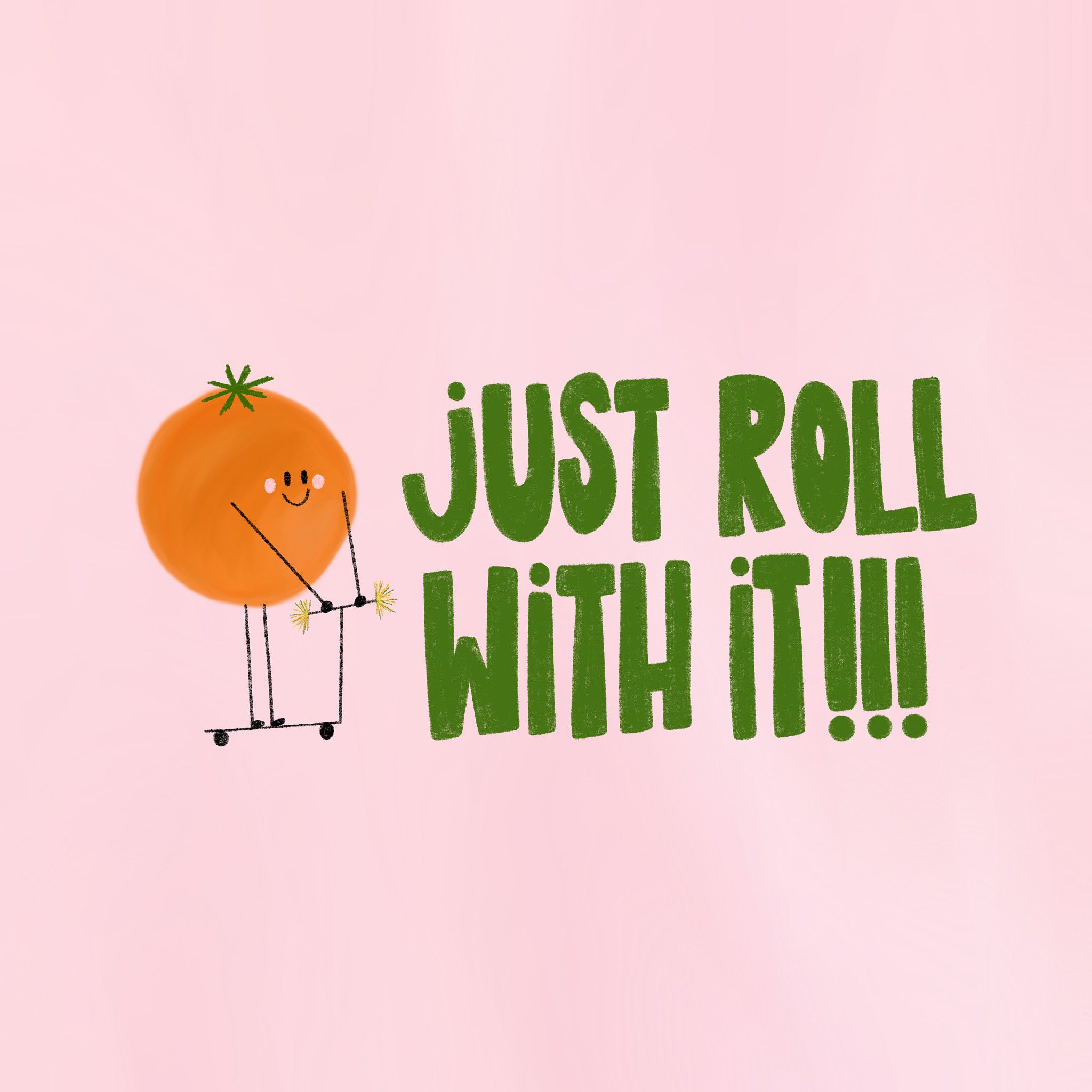 just roll with it sticker.JPG