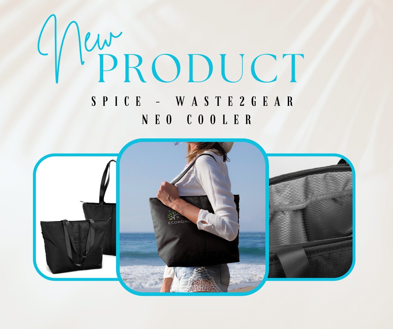 👀NEW ECO PRODUCT 👀

WASTE2GEAR NEO COOLER

SPICE strive to create extraordinary products that have a positive impact on the planet. Their Waste2Gear range uses recovered ocean plastics, which are gathered, cleaned, and converted into fibres and wov