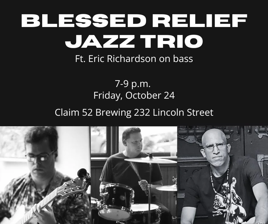 Blessed Relief Live at Claim 52 - Oct. 24