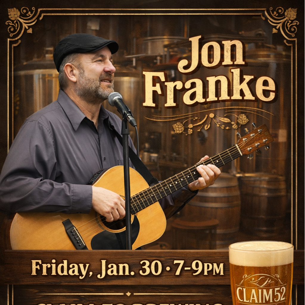 Jon Franke Live at Claim 52 Brewing - Jan. 30