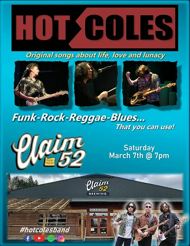 Hot Coles Live at Claim 52 Brewing - Mar. 7