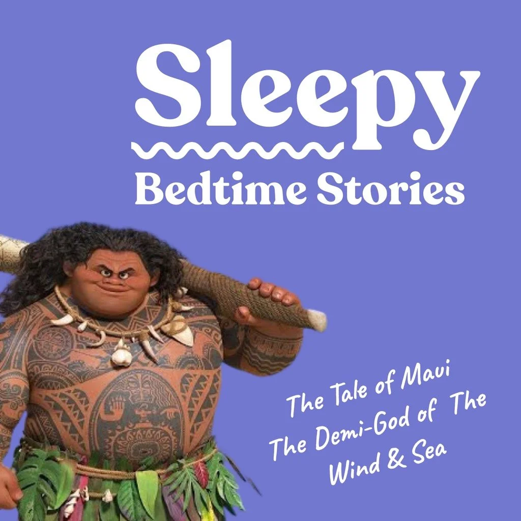 The Legend of Maui The Demi-God of The Wind and Sea