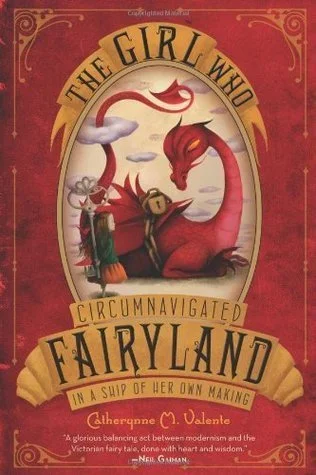 The Girl Who Circumnavigated Fairyland in a Ship of Her Own Making.jpg