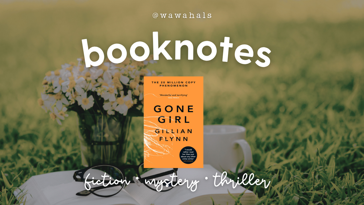 Booknotes : Gone Girl
