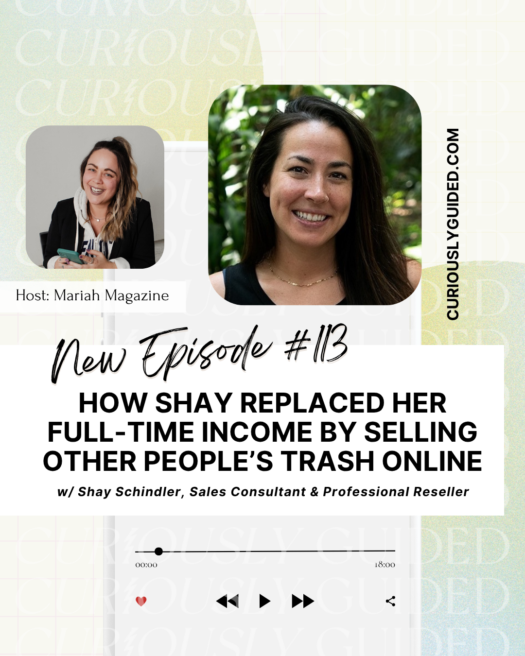 Ep.113 | How Shay Replaced Her Full-Time Income By Selling Other People’s Trash Online with Shay Schindler, Sales Consultant &amp; Professional Reseller