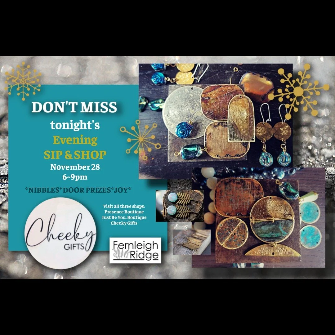 VISIT Jane's poetic shop ~ Cheeky Gifts ~ tonight and take in her expert decorating eye, and dazzling array of items to touch your heart and soul! You just might see me there!

#cheekygifts #fernleighridge #grandmanan