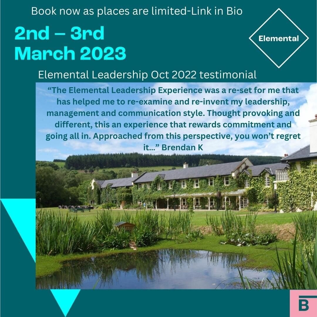 We are delighted to announce our next Elemental Leadership Experience will be take place on Thursday 2nd and Friday 3rd March 2023 at Brooklodge Hotel &amp; Spa in County Wicklow. And we&rsquo;re really excited to be hosting what will be a uniquely i